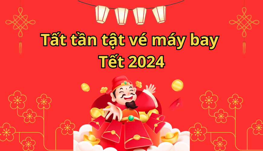 vé máy bay tết 2024