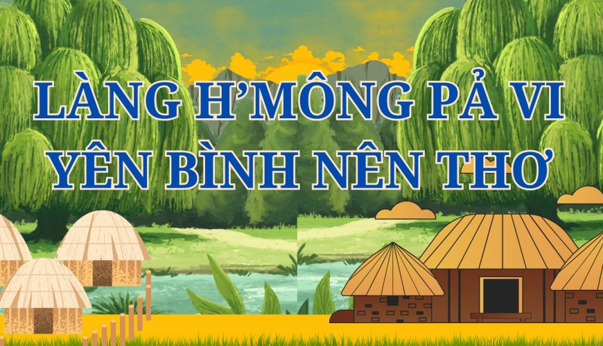 làng h'mông pả vi một ngôi làng yên bình giữa lòng thiên nhiên hùng vĩ của Hà Giang